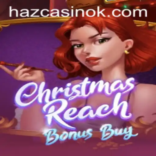 Exploring ChristmasReachBonusBuy with 36Hbet: A Festive Gaming Experience