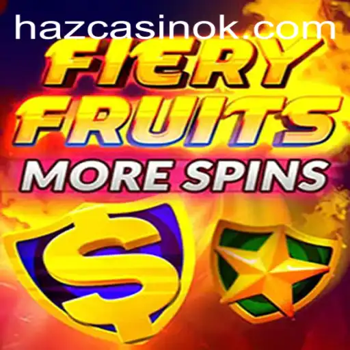 Exploring the Thrills of FieryFruitsMoreSpins with 36Hbet: A Comprehensive Guide