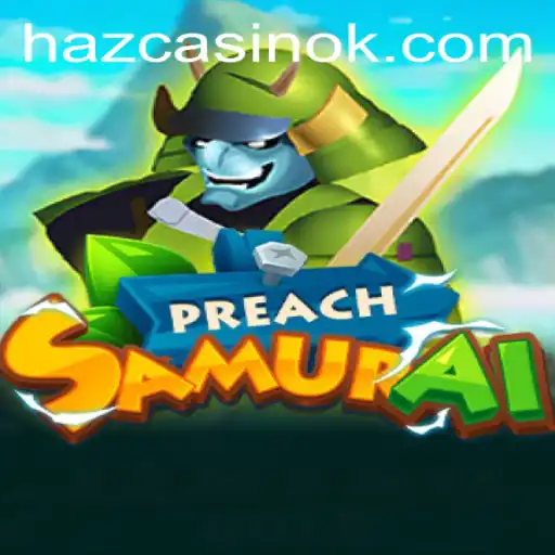 Exploring the World of PreachSamurai and the Allure of 36Hbet