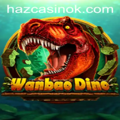 Explore WanBaoDino: An Exciting Adventure with 36Hbet